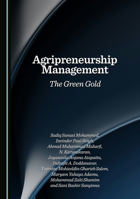 Agripreneurship Management: The Green Gold 1036456234 Book Cover
