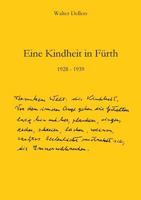 Eine Kindheit in Fürth: 1928 - 1939 3743126575 Book Cover