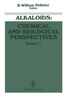 Alkaloids: Chemical and Biological Perspectives, Volume 7 1461277566 Book Cover