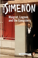 Maigret, Lognon et les gangsters 9997531361 Book Cover