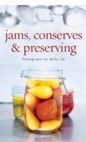 Jams, Conserves and Preserving 1844300153 Book Cover