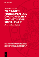 Zu Einigen Problemen Des Ökonomischen Wachstums Im Sozialismus 3112744241 Book Cover