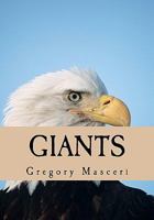 Giants: A History of the American Conservative Movement 1453765182 Book Cover