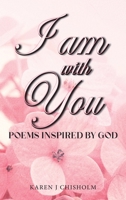 I AM with You B0CBR76HG8 Book Cover