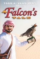 A FALCON'S TALE (Wildlife Justice series) B089CWRMT5 Book Cover