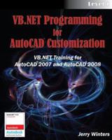 VB.NET Programming for AutoCAD Customization - Level 1 1892131102 Book Cover