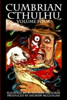 Cumbrian Cthulhu Volume Four 1291850066 Book Cover