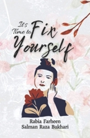 It's Time to Fix Yourself B0BW2N3ZFH Book Cover