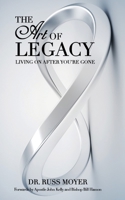 The Art of Legacy 1950398153 Book Cover