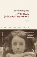 Je voudrais que la nuit me prenne: Roman 2266290320 Book Cover