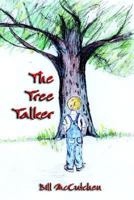 The Tree Talker 1595265902 Book Cover