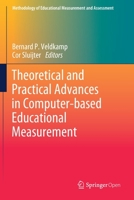 Theoretical and Practical Advances in Computer-based Educational Measurement (Methodology of Educational Measurement and Assessment) 1013276388 Book Cover