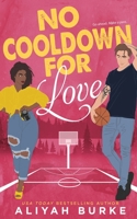 No Cooldown for Love B0C9SDCG6T Book Cover