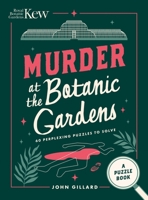 Murder at the Botanic Gardens 184601798X Book Cover