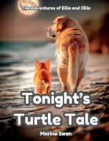 Tonight's Turtle Tale 1923750372 Book Cover