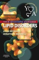 Lipid Disorders: Your Questions Answered 044307481X Book Cover