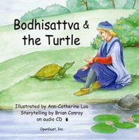 Bodhisattva and the Turtle 1602360014 Book Cover