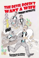 The Devil Doesn't Want a Wife 1727707095 Book Cover