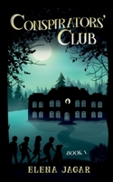 Conspirators' Club B09PMBSTFG Book Cover