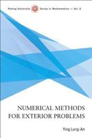 Numerical Methods for Exterior Problems 9812702180 Book Cover