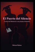 El Puerto Del Silencio (Spanish Edition) B0CSXDF5DD Book Cover