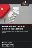 Gestione dei rischi in ambito ospedaliero 6630329244 Book Cover
