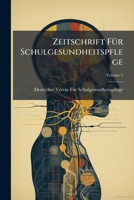 Zeitschrift FÃ1/4r Schulgesundheitspflege (German Edition) 1023744554 Book Cover