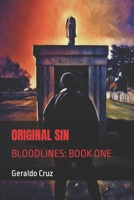 Original Sin: (Bloodlines: Book One) 1699530521 Book Cover