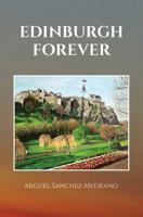 Edinburgh Forever 1786121468 Book Cover