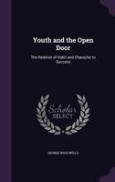 Youth and the open door 1341342409 Book Cover