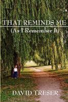 That Reminds Me: As I Remember It 1438940912 Book Cover