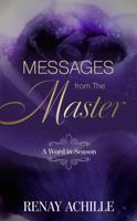 Messages from the Master: A Word in Season 1953749003 Book Cover