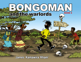 Bongoman and the Warlords 1998309177 Book Cover