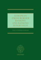 European Cross-Border Banking and Banking Supervision 0198844751 Book Cover