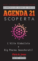 Cancello COVID 2022 - AGENDA 21 Scoperta: L'�lite Globalista e Big Pharma Smascherati! - Vaccini - Il Grande Reset - Crisi Globale 2030-2050 9493267652 Book Cover