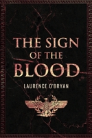 The Sign of the Blood 1912732807 Book Cover
