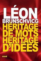 H�ritage de mots, H�ritage d'id�es 1539702081 Book Cover