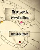 Minor Aspects Between Natal Planets 0866900136 Book Cover