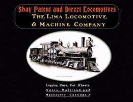 Shay Patent and Direct Locomotive Catalog 1935327054 Book Cover