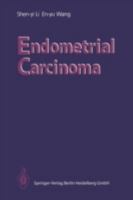 Endometrial Carcinoma 354051273X Book Cover