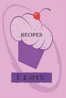Recipes I Love: Blank Recipe Book - Collect The Recipes You Love 169103522X Book Cover