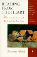 Reading from the Heart: Women, Literature, and the Search for True Love 0670844012 Book Cover