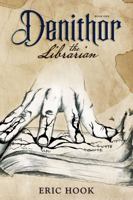 Denithor the Librarian 1614689806 Book Cover