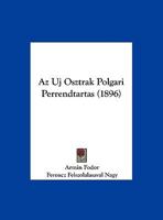 Az Uj Osztrak Polgari Perrendtartas (1896) 1162430877 Book Cover