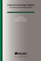 Industrial Design Rights:An International Perspective (International Bar Association Series) 9041196846 Book Cover