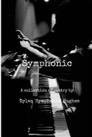 Symphonic 1537266373 Book Cover