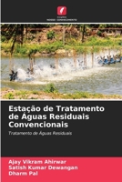 Estação de Tratamento de Águas Residuais Convencionais: Tratamento de Águas Residuais 6205272490 Book Cover