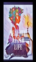Reality After Life B0DVBTL8W4 Book Cover
