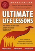 Ultimate Life Lessons 1905823924 Book Cover