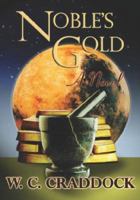 Noble's Gold 1592992196 Book Cover